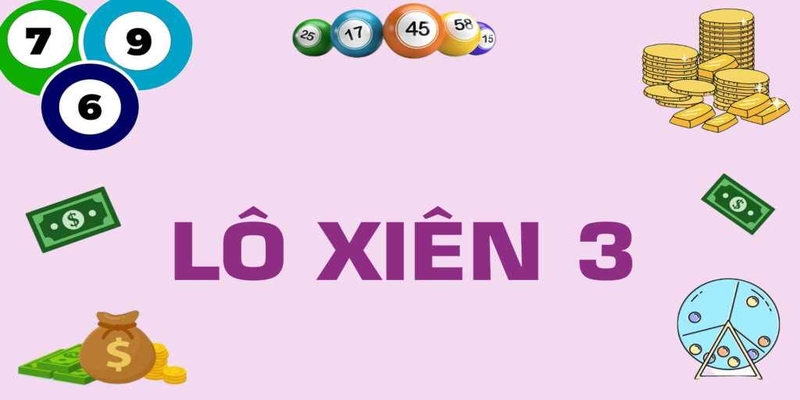 dàn lô xiên 3 xổ số miền Bắc