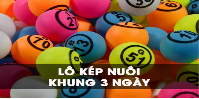 Lô kép khung 3 ngày