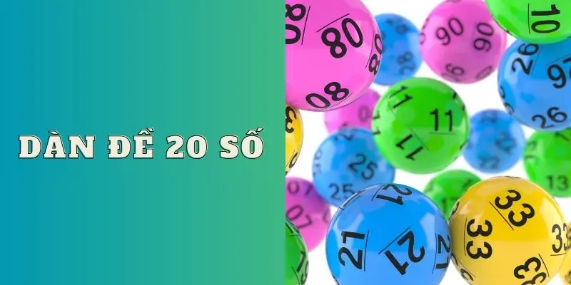 Cách chọn dàn đề 20 số dễ trúng là gì?