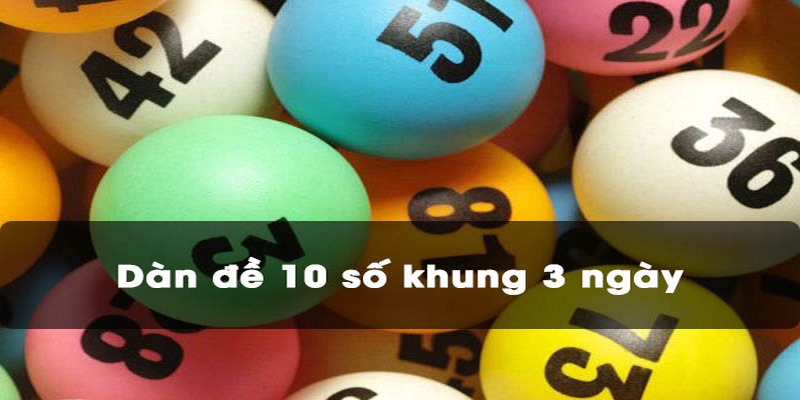 Ưu điểm và nhược điểm của dàn đề 10 số có gì HOT?