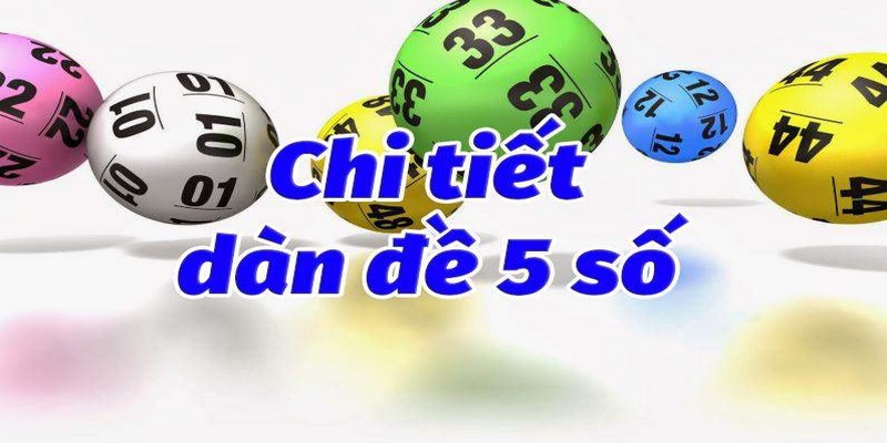 Dàn Lô 5 Số Miền Bắc - Bí Quyết Chơi Lô Đề Thắng Đậm 100%
