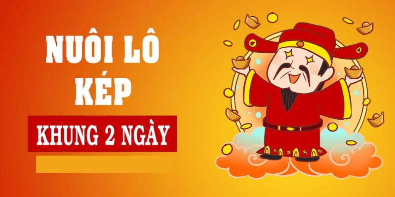 Hướng dẫn cách vào tiền khung lô kép 2 ngày