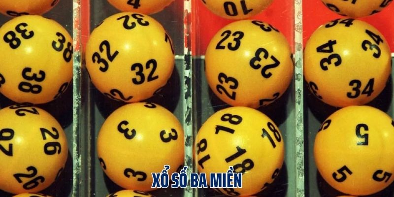Xổ số ba miền là gì?