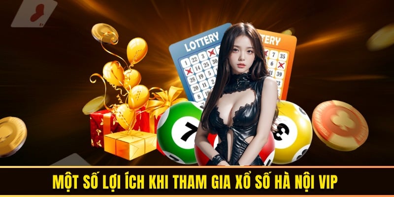 Vài nét cơ bản nhất về xổ số Hà Nội VIP