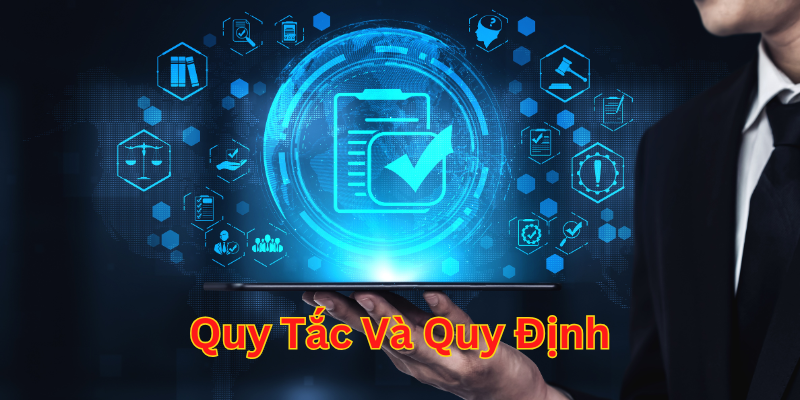 Quy Tắc Và Quy Định về tài khoản người chơi