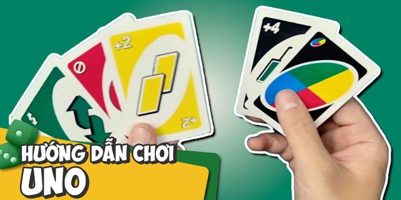 Giới thiệu cách chơi bài Uno chi tiết từ A - Z