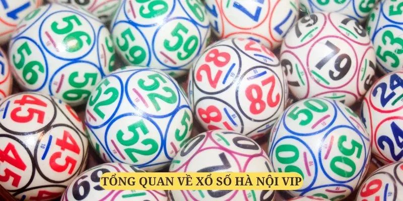 Thông tin về xổ số Hà Nội