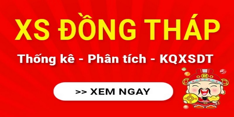 Bỏ Túi Kinh Nghiệm Chơi Xổ Số Đồng Tháp Dễ Trúng