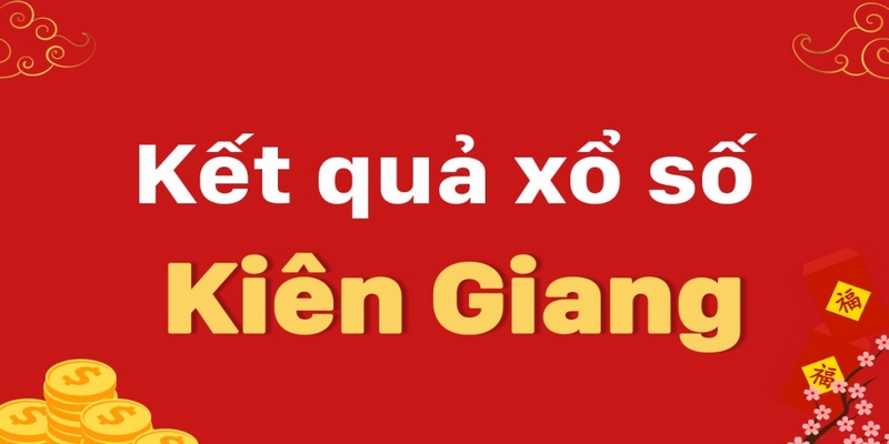 Thông tin xổ số Kiên Giang online