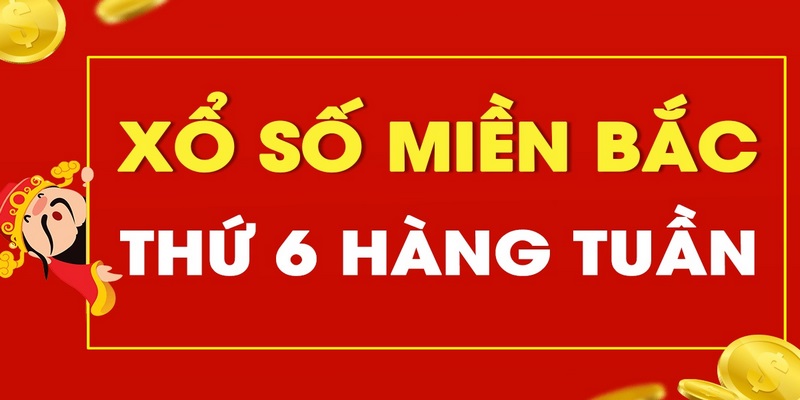 Thông tin XSMB thứ 6