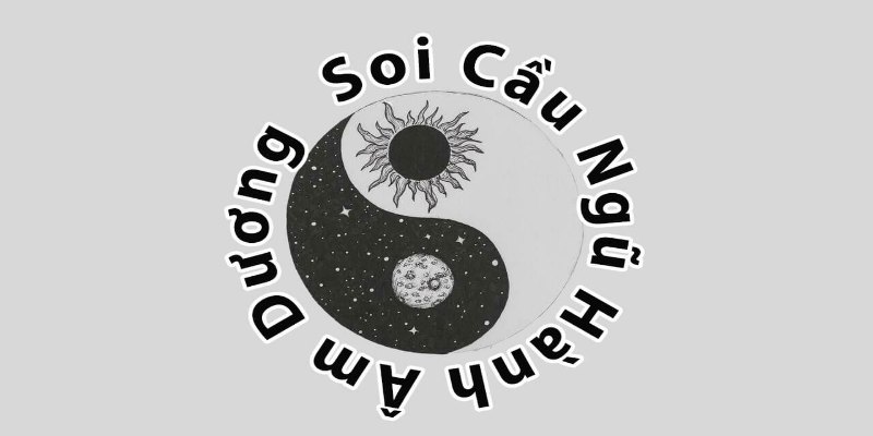 Tìm Hiểu Về Lô Đề Âm Dương Ngũ Hành Chi Tiết Nhất