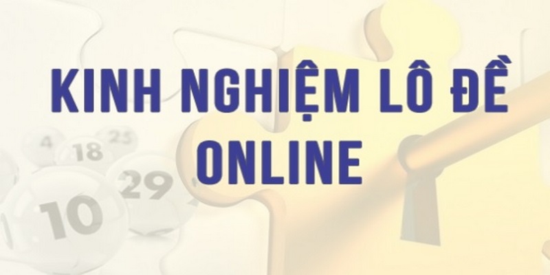 Những vấn đề cần lưu ý khi chơi lô đề online