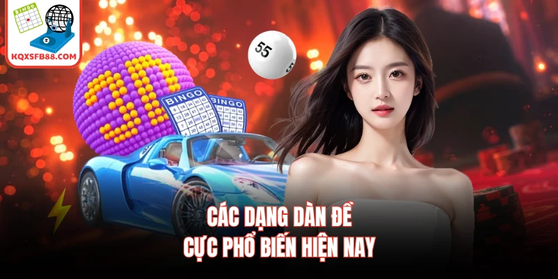 Các dạng dàn đề cực phổ biến hiện nay